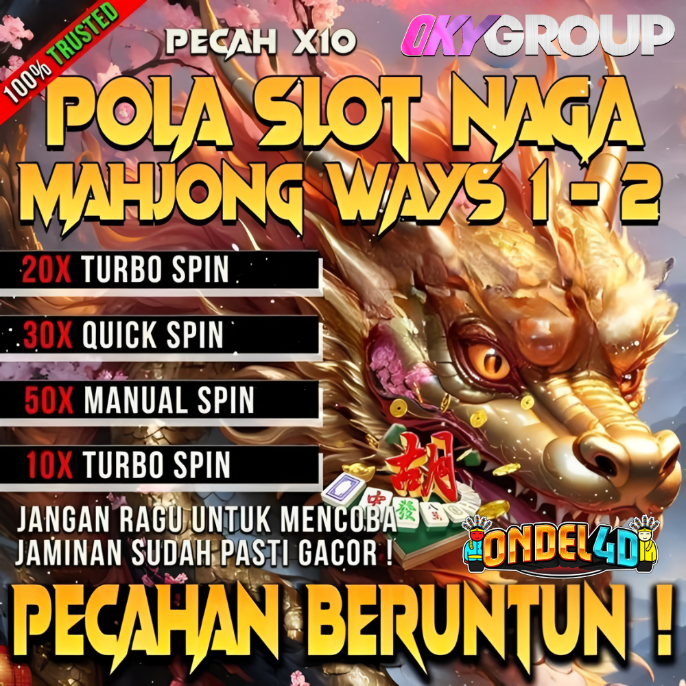 Pola Slot Naga Mahjong Ways 1-2 dan Slot Ondel4D