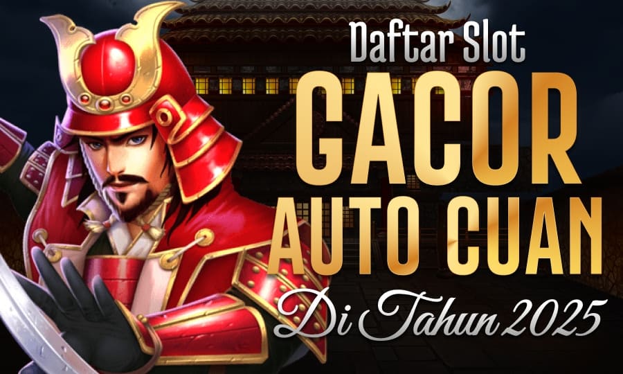 Rise of Samurai III Game Terpopular di Jakarta Daftar Slot Gacor Auto Cuan di Tahun 2025